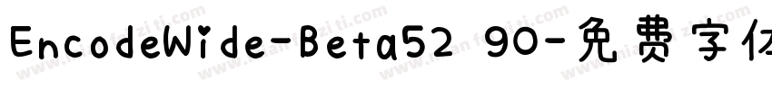 EncodeWide-Beta52 90字体转换
